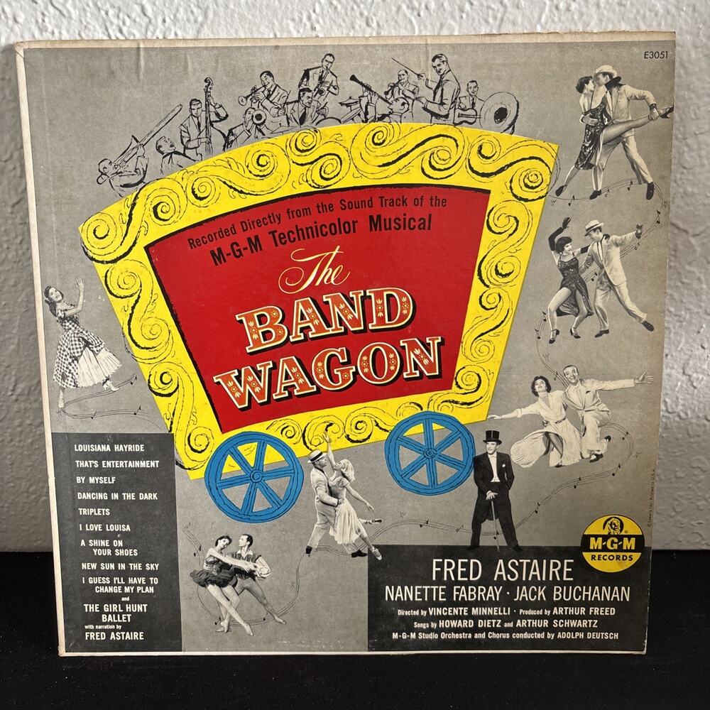 THE BAND WAGON Fred Astaire Nanette Fabray 1953 VINYL LP MGM E3051